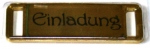 1 Deko Schnalle f�r Ribbon " Einladung " gold